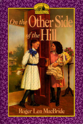 On the Other Side of the Hill (Little House Sequel) - Paperback - GOOD