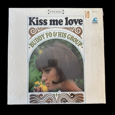 Buddy Fo And His Group Kiss Me Love Record SL 2031 LP Vinyl Shrink Hawaiian