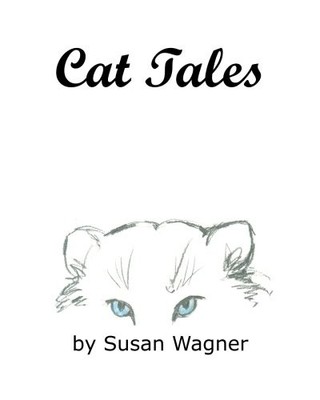 CAT TALES By Susan Wagner **BRAND NEW**