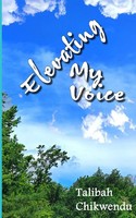 Elevating My Voice | Talibah Chikwendu | Taschenbuch | Englisch | 2023