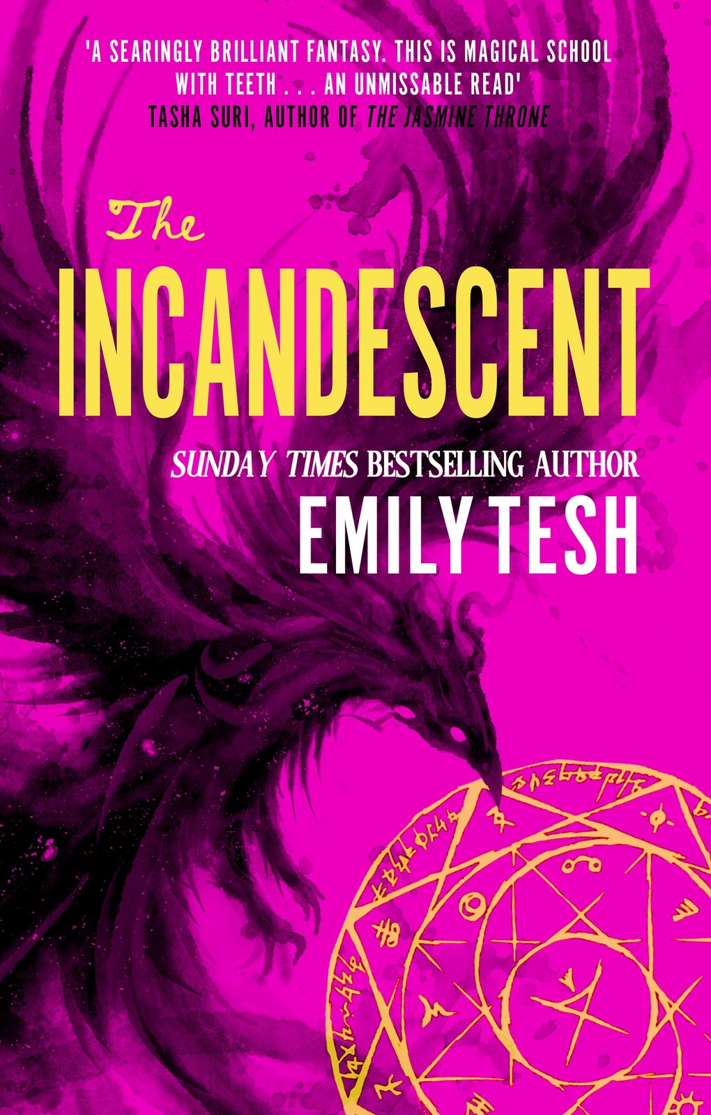 Emily Tesh The Incandescent (Copertina rigida)