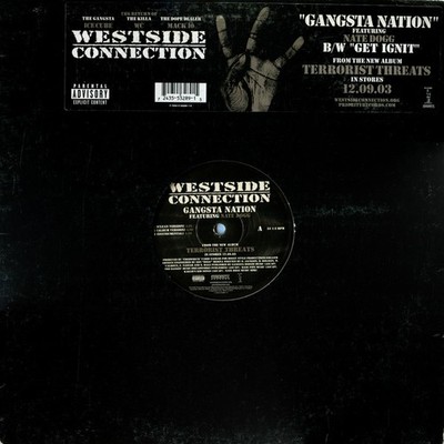 Westside Connection - Gangsta Nation, 12'', (Vinyl)