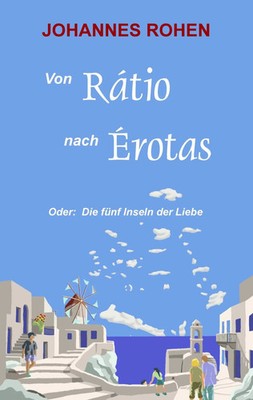 Johannes Rohen | Von Ratio nach Erotas | Taschenbuch | Deutsch (2019) | 60 S.