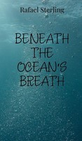 Beneath The Ocean's Breath | Rafael Sterling | Buch | Englisch | 2025