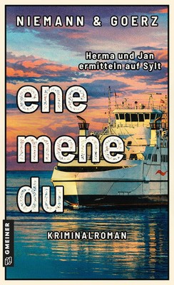 ene, mene, du | Herma und Jan ermitteln | Anja Goerz (u. a.) | Taschenbuch