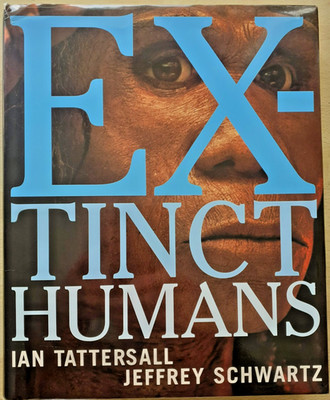 Extinct Humans von Ian Tattersall und Jeffrey Schwartz (2000, Hardcover) sehr guter Zustand