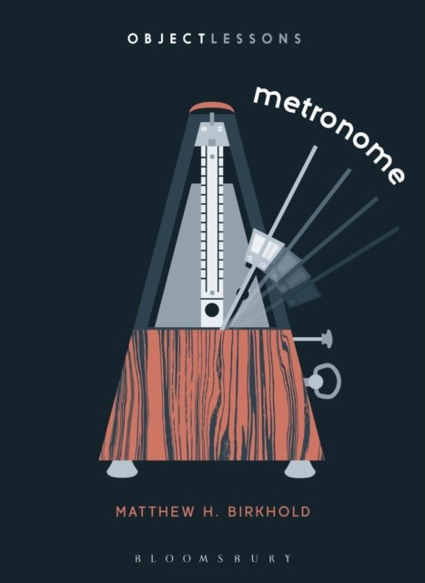 Metronome by Matthew H.  Birkhold (Paperback Book)