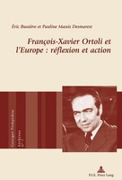 Pauline Massis Desmarest (U. A.) | FrançOis-Xavier Ortoli Et L'europe :...