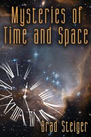 Mysteries Of Time And Space | Brad Steiger | Taschenbuch | Englisch | 2016