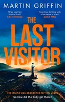 The Last Visitor Martin Griffin