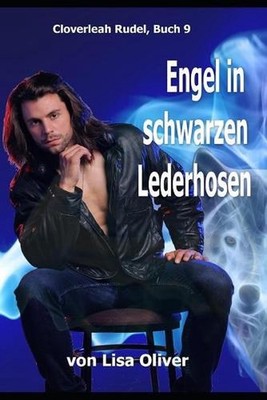 Engel in Schwarzen Lederhosen by Lisa Oliver (German) Paperback Book