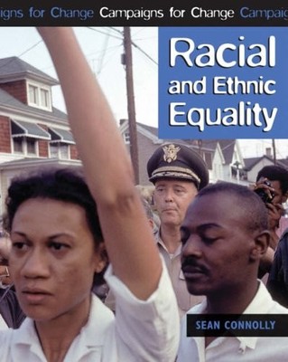 Racial and Ethnic Equality (Campaigns for Change),Sean Connolly