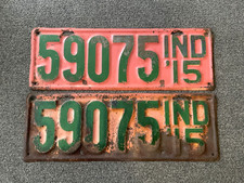 RARE 1915 INDIANA LICENSE PLATE PLATES PAIR ONE WITH NICE PAINT ALL ORIGINAL
