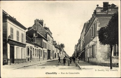 Ak Chantilly Oise, Rue du Constable - 4007482