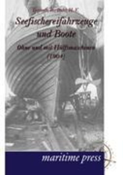 R. Dittmer (u. A.) | Seefischereifahrzeuge Und Boote Ohne Und Mit