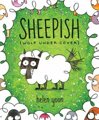 Sheepish Wolf Under Cover Picture Book Helen Yoon
