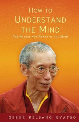 How to Understand the Mind: The Nature and Power of the Mind By 