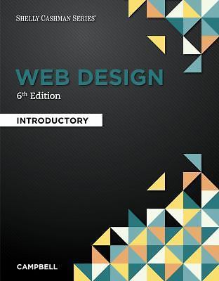 Web Design: Introductory (Shelly Cashman) by Campbell, Jennifer T.