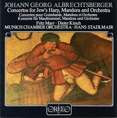 Audio CD Neu - Johann Georg Albrechtsberger - Concertos For Jew's Harp, Mandor