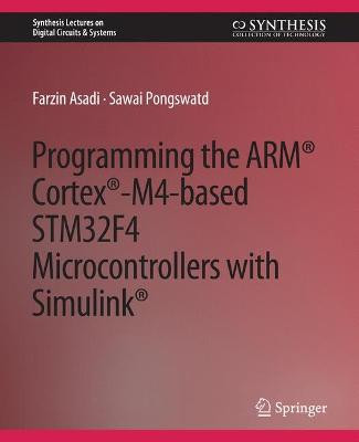 Programmierung des ARMS (R) Cortex (R)-M4-basiert STM32F4 Mikrocont... - 9783031799266