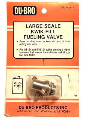 DU-BRO LARGE SCALE KWIK-FILL FUELING VALVE FOR GLO-FUEL # 610 Metal Probe NOS