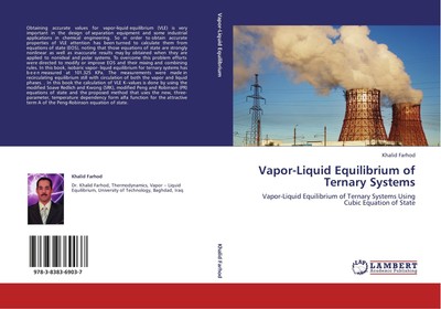 Vapor-Liquid Equilibrium of Ternary Systems Khalid Farhod