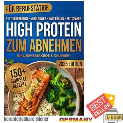 High Protein Kochbuch zum Abnehmen für Berufstäti, Nina Albers 2026