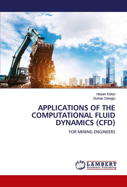Applications Of The Computational Fluid Dynamics (Cfd) | For Mining Engineers-image