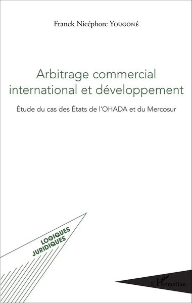 Arbitrage Commercial International Et DéVeloppement Franck NicéPhore Yougoné-image