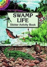 SWAMP LIFE STICKER ACTIVITY BOOK (DOVER LITTLE ACTIVITY By Steven James