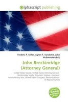 Frederic P. Miller (U. A.) | John Breckinridge (Attorney General) | Taschenbuch