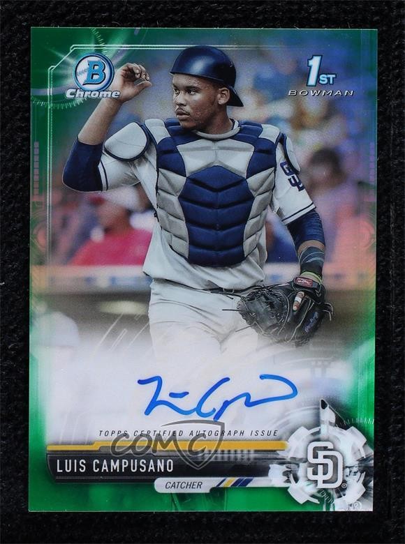 2017 Bowman Draft Chrome Pick Green Refractor /99 Luis Campusano Auto 1u4