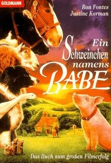 Ein Schweinchen namens Babe. von Ron Fontes | Buch | Zustand gut