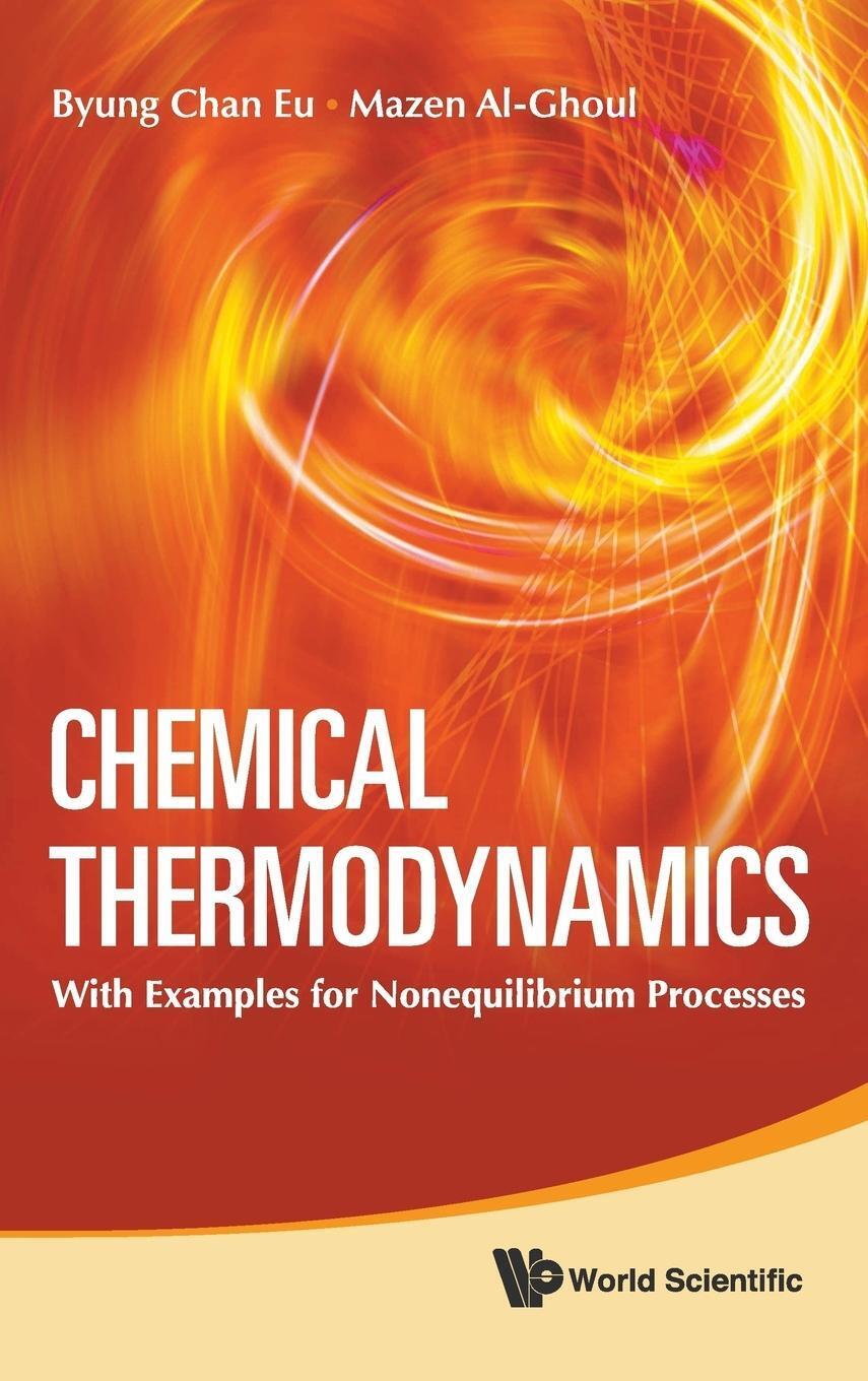 Byung Chan Eu & Mazen Al-ghoul | Chemical Thermodynamics | Buch |