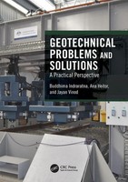 Geotechnical Problems And Solutions A Practical Perspective Indraratna (U. A.)