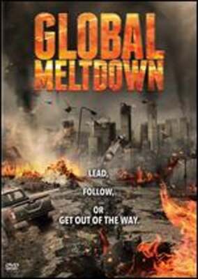 Global Meltdown by Daniel E. Gilboy: Used