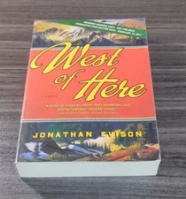 West of Here Jonathan Evison 1st Ed ARC Uncorrected Proof Paperback