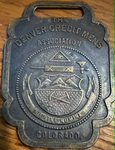 Watch fob: Denver Credit Men's Assoc.; antique; brass (Lot #304)