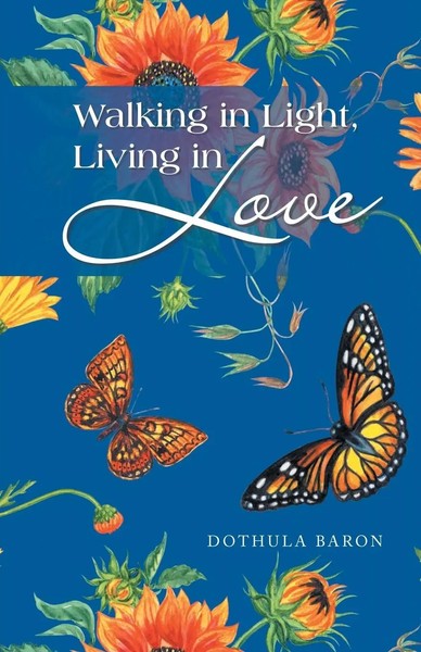 Walking In Light, Living In Love Dothula Baron Taschenbuch Englisch 2024-image