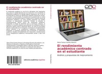 El Rendimiento AcadéMico Centrado En El Estudiante MaríA Teresa Fuentes Navarro