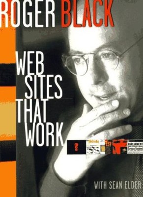 Websites That Work,Roger Black