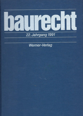 Baurecht BauR Zeitschrift kompletter 22 JG  1991 als gbd Buch Werner Verlag