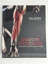 Anatomy And Physiology The Unity Of Form And Function By Kenneth S. Saladin... Anatomy And Physiology The Unity Of Form And Function By Kenneth S. Saladin...