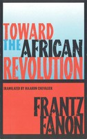 Frantz Fanon | Toward The African Revolution | Taschenbuch | Englisch (1994)