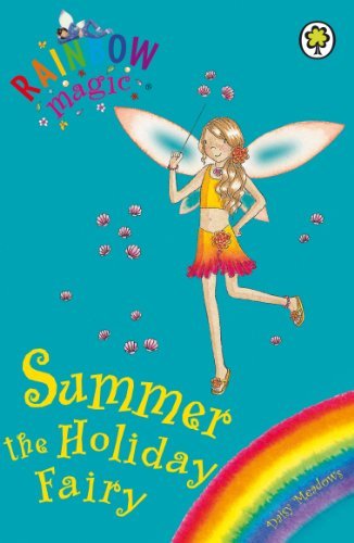 Summer The Holiday Fairy: Special (Rainbow Magic)-Daisy Meadows, Georgie Ripper