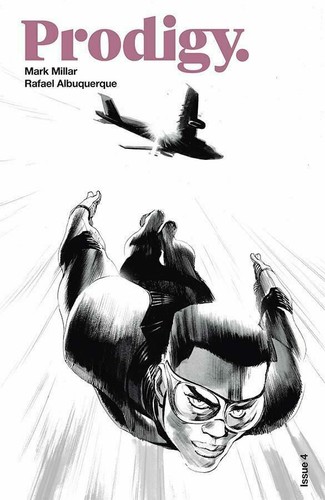 Cómics de imagen de Prodigy #1-6 (de 6) | A B C D E F | Mark Millar casi nuevo 2018-2019 - Imagen 15 de 22