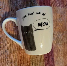 Black Cat Mug YOU HAD ME AT MEOW Ceramic Mug Cat Cup