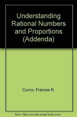Understanding Rational Numbers - Paperback, by Curcio Frances R.; - Very Good