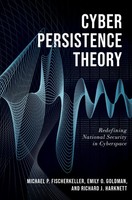 Michael P Fischerkeller (U. A.) | Cyber Persistence Theory | Taschenbuch (2022)