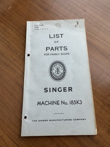 RARE 1958 LIST OF PARTS BOOK by SINGER 185K3 SEWING MACHINE “Collectors”